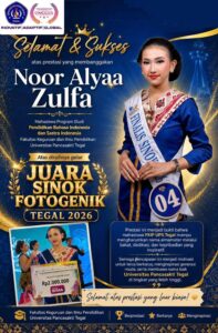 Pesona dan Gagasan Memukau Juri! Mahasiswi FKIP UPS Tegal Noor Alyaa Zulfa Raih Juara Sinok Fotogenik Kota Tegal 2026